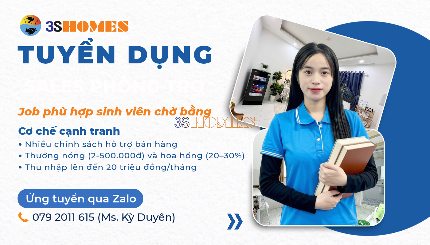 3SHOMES TUYỂN DỤNG TƯ VẤN PHÒNG TRỌ – ƯU TIÊN SINH VIÊN CHỜ BẰNG